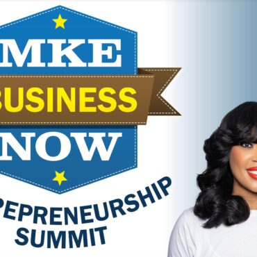 Milwaukee to Host the 2024 MKE Business Summit on January 27, Fostering Entrepreneurial Growth