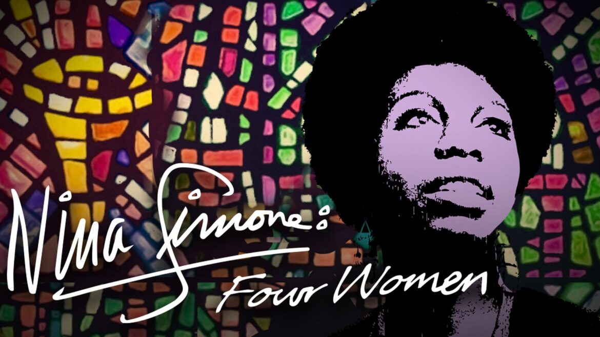 Nina Simone's "Four Women": A timeless anthem of Black women